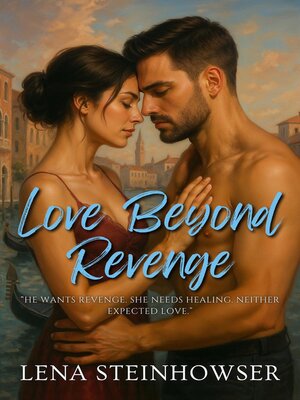 cover image of Love Beyond Revenge